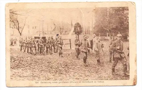 MILITÄR - 1.Weltkrieg, Beisetzung eines gefallenen Offiziers im Schloßpark zu Tarbus, 1916, deutsche Feldpost