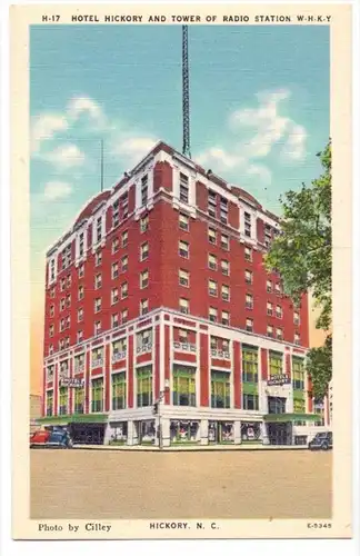 USA - NORTH CAROLINA - HICKORY, Hotel Hickory & Tower of Radio Station