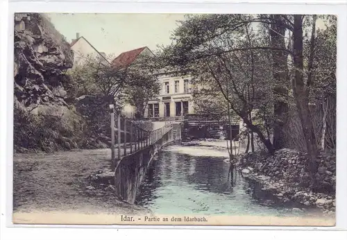 6580 IDAR - OBERSTEIN, IDAR, Partie am Idarbach, 1907, color