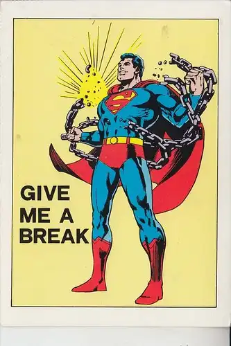 COMIC - SUPERMAN "Give me a break" 1981