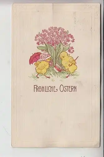 OSTERN, Fröhliche Ostern 191..., Briefmarke fehlt, geprägt / embossed / relief