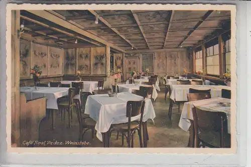 FL - LIECHTENSTEIN, VADUZ, Cafe Real, Weinstube   Verlag: Guggenheim-Zürich