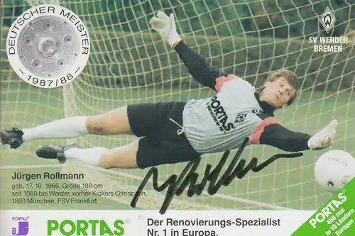 SPORT - FUSSBALL - FOOTBALL - WERDER BREMEN - JÜRGEN ROLLMANN - Autogramm