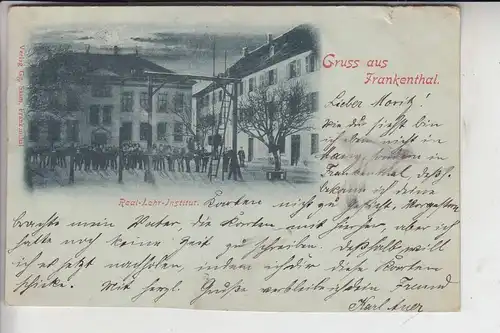 6710 FRANKENTHAL, Real-Lehr-Institut 1898, kl. Einriss