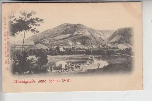 0-3706 WERNIGERODE, Wernigerode anno domini 1800, Büttenpapier, frühe Karte - ungeteilte Rückseite