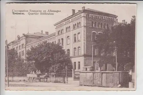 5500 TRIER, Kaserne, Quartier Sidibrahim 1922