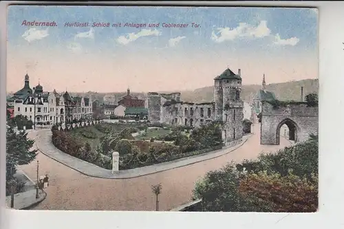5470 ANDERNACH, Kurfürstl. Schloss mit Anlagen und Coblenzer Tor