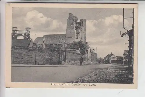 F 62750 LOOS - EN - GOHELLE, Zerstörungen 1.Weltkrieg, die zerstörte Kapelle
