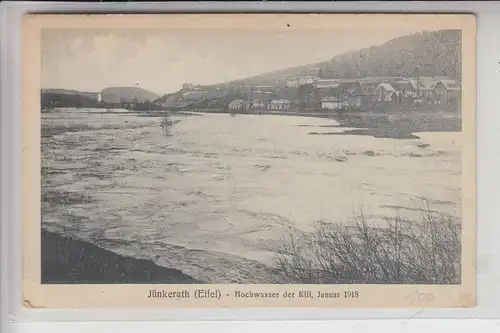 5532 JÜNKERATH, Januar 1918, Hochwasser der Kill / Kyll