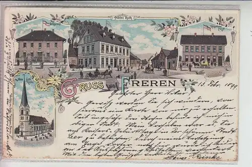 4452 FREREN, Lithographie 1899, Kath.Kirche, Amtsgericht, Post, Hotel Roth