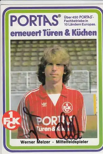 SPORT - FUSSBALL - 1. FC KAISERLAUTERN - WERNER MELZER - Autogramm