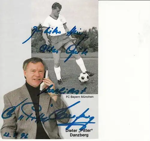 SPORT - FUSSBALL - BAYERN MÜNCHEN -  DIETER DANZBERG - Autogramm