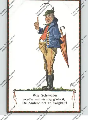 VÖLKERKUNDE / Ethnic - SCHWABEN / HUMOR, "Wir Schwoba...", Künstler-Karte Hans Boettcher - Stuttgart