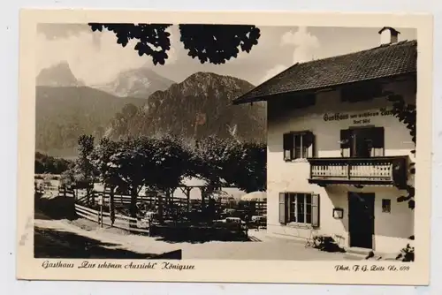 8240 BERCHTESGADEN - KÖNIGSSEE; Gasthof SCHÖNE AUSSICHT