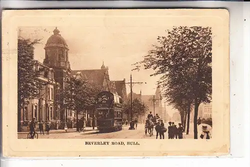 UK - ENGLAND - EAST YORKSHIRE - HULL, Beverly Road, 1911, Tram, stamp missing