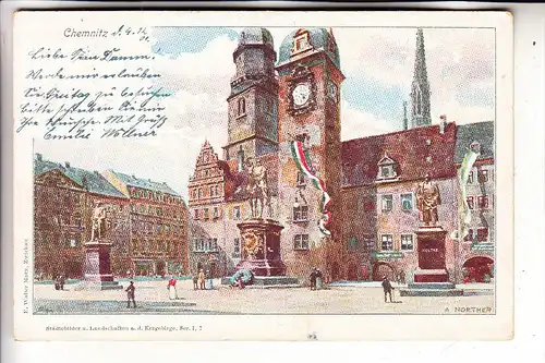 0-9000 CHEMNITZ, Städtebilder aus dem Erzgebirge, Künstler-Karte A.Noether, 1901