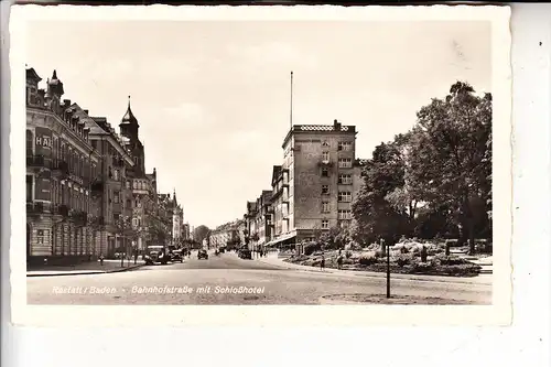 7550 RASTATT, Bahnhofstrasse mit Schloßhotel