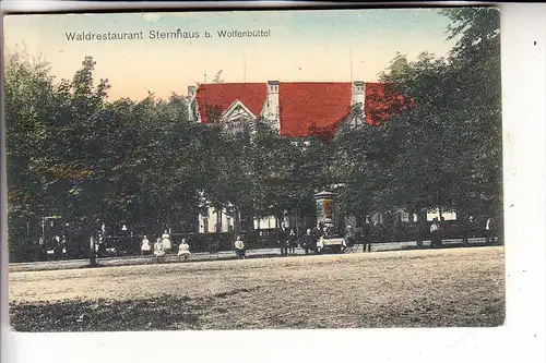 3340 WOLFENBÜTTEL. Waldrestaurant Sternhaus, 1913