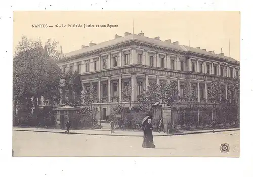 F 44000 NANTES, Le Palais de  Justice et son Square