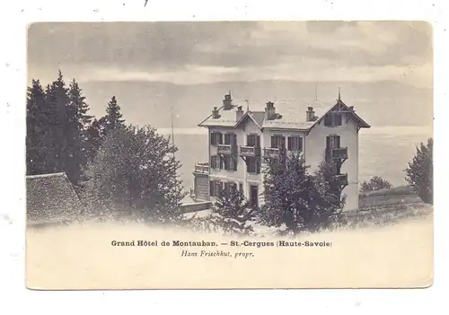 F 74140 ST. CERGUES, Grand Hotel de Montauban