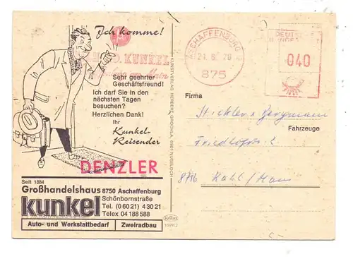 8750 ASCHAFFENBURG, Besuchs-Karte Fa. Kunkel, 1976