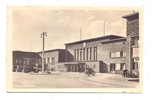 NIEDER - SCHLESIEN - GLOGAU / GLOGOW, Neuer Bahnhof