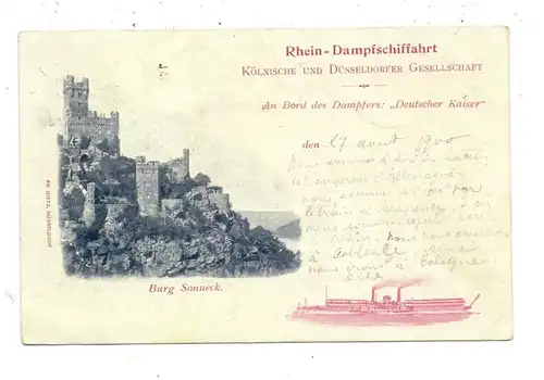 BINNENSCHIFFE - RHEIN, Köln-Düsseldorfer "DEUTSCHER KAISER" & Burg Sooneck, 1900