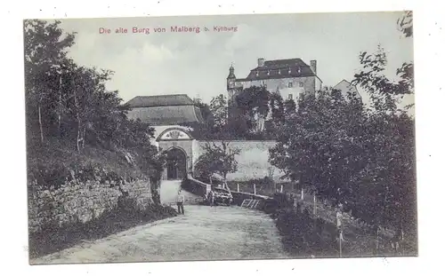 5524 KYLLBURG - MALBERG, Die alte Burg, Eingangsbereich