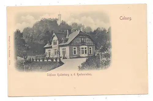8630 COBURG, Schloß Kallenberg und  die Restauration, ca. 1905, Verlag Stengel
