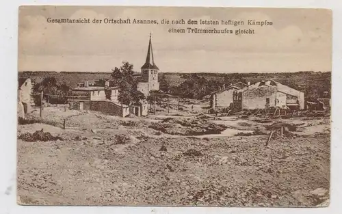 F 55150 AZANNES - ET - SOUMAZANNES, Zerstörungen 1.Weltkrieg, 1918, Feldpost Feldartillerie
