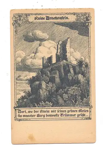 5330 KÖNIGSWINTER, Ruine Drachenfels, Künstler-Karte W. Lenz