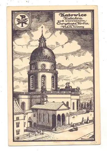 OBER-SCHLESIEN - KATTOWITZ / KATOWICE, Kathedrale / Budowa Katedry, Künstler-Karte
