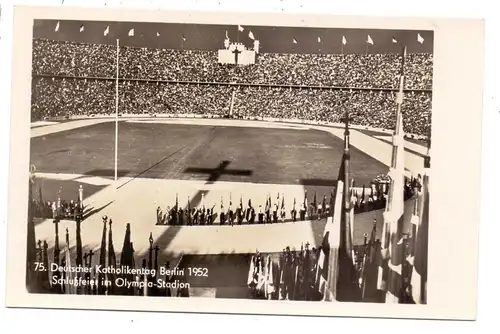 1000 BERLIN, EREIGNIS, 1952, 75. Deutscher Katholikentag, Olympia-Stadion, Schlussfeier