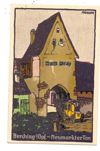 8434 BERCHING, Neumarkter Tor, Postkutsche, Steindruck, 1915