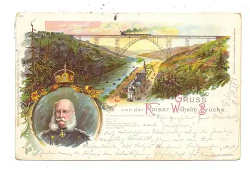 MONARCHIE DEUTSCHLAND, Lithographie, Kaiser Wilhelm, Müngstener Brücke, 1898