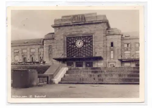 F 68100 MULHOUSE / MÜLHAUSEN, Bahnhof / La Gare, 1942, Photo Heinrich Hoffmann - Strassburg