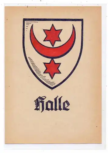 0-4000 HALLE / Saale, Stadtwappen, keine AK-Einteilung