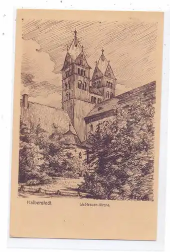 0-3600 HALBERSTADT, Liebfrauen-Kirche, Künstler-Karte