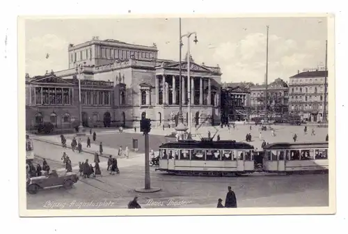 0-7000 LEIPZIG, Augustusplatz, Neues Theater, Strassenbahn. Oldtimer, 1939