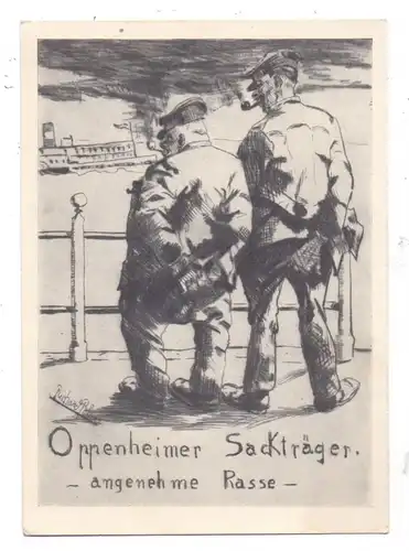 6504 OPPENHEIM, Humor, "Oppenheimer Sackträger", Künstler-Karte