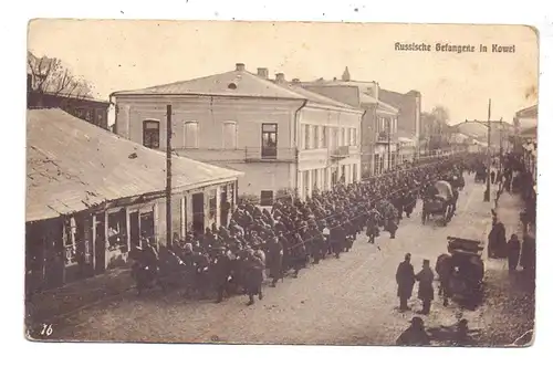 UKRAINE - KOWEL, Russische Gefangene, 1916, deutsche Feldpost
