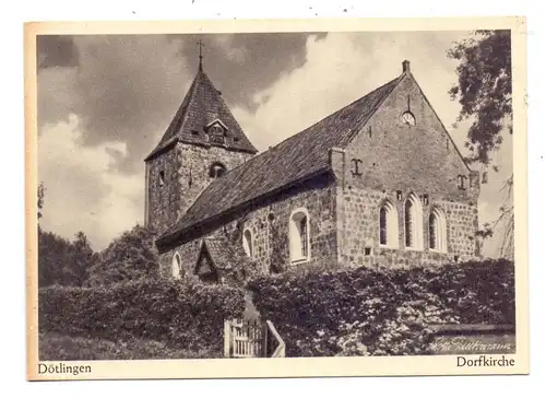 2879 DÖTLINGEN, Dorfkirche, Reichsmusterdorf Gau Weser-Ems