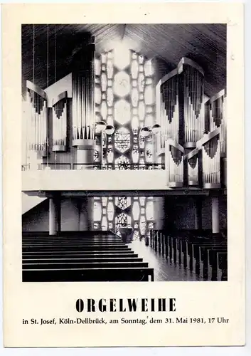 MUSIK - Kirchenorgel / Orgue de l'Eglise / Organ / Organo - KÖLN - DELLBRÜCK, St. Josef, 6-seitige Festschrift, Klais-Or
