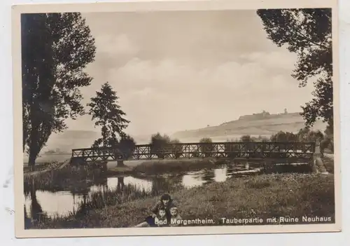 6990 BAD MERGENTHEIM, Tauberpartie mit Ruine Neuhaus