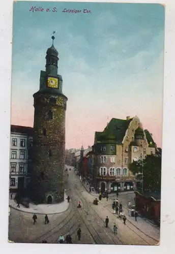 0-4000 HALLE / Saale, Leipziger Tor, 1915, Feldpost