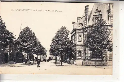 F 59300 VALENCIENNES, Rue du Quesnoy