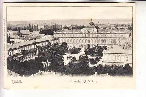 7550 RASTATT, Schloß, ca. 1905