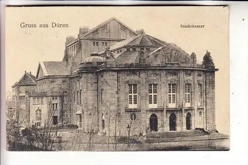 5160 DÜREN, Stadttheater, 1911