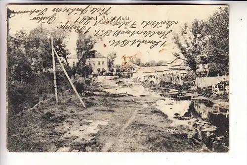 UKRAINE - KOWEL, An der Turia, 1.Weltkrieg, deutsche Feldpost, 1917
