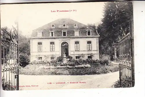 F 31110 LUCHON, Hospice Ramel